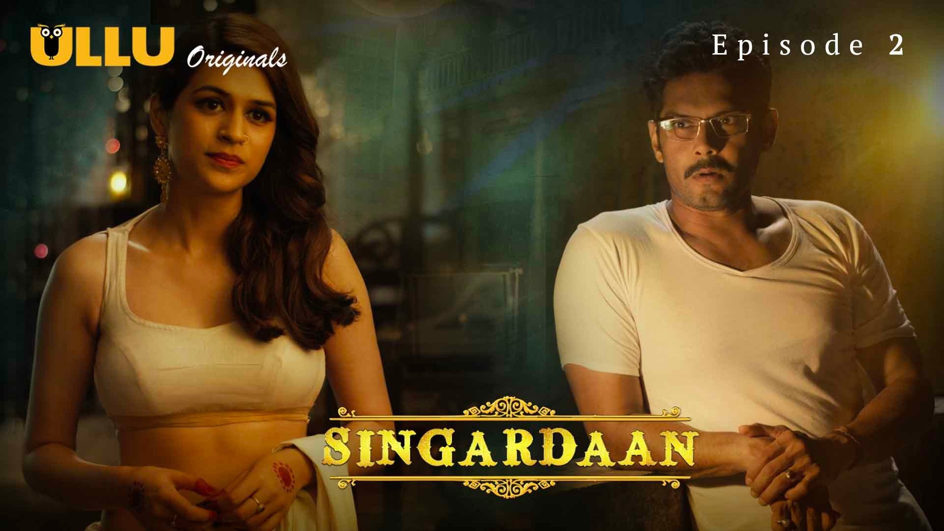 Singardaan Part 2